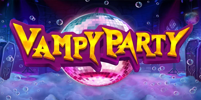 Strategi Rahasia Memaksimalkan Peluang di Slot Vampy Party